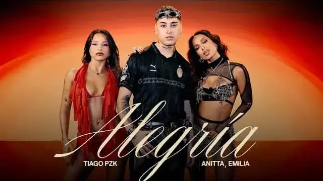 Alegría Lyrics - Tiago PZK (feat. Anitta & Emilia)