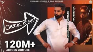 Check Kar Lyrics - Parmish Verma (feat. Paradox)