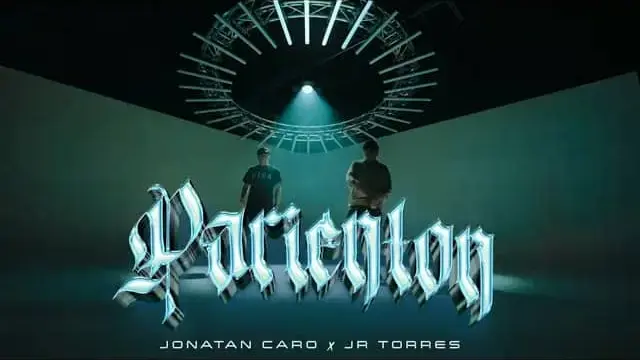 PARIENTON (Lyrics In English) - Jonathan Caro & JR Torres