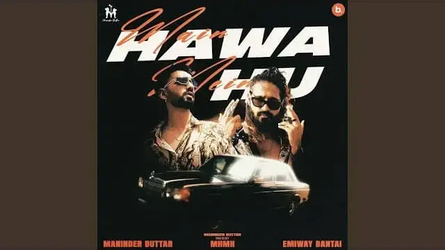 Main Hawa Mein Hu Lyrics